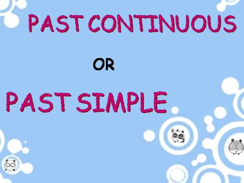 So sánh Simple Past và Past Continuous