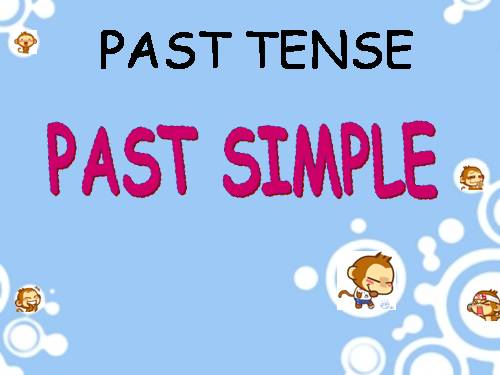 Thì quá khứ đơn Simple Past