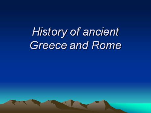 HISTORY OF ANCIENT GREEK AND ROME