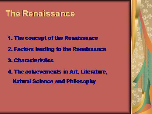 THE RENAISSANCE