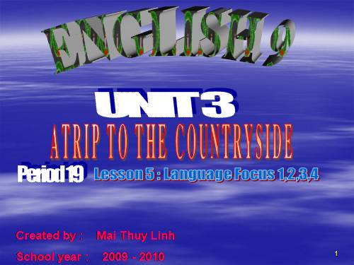 TA9.Linh-Unit3.Language focus (da chinh hay)