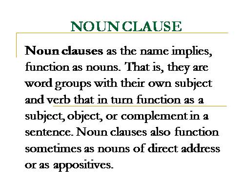 NOUN CLAUSE