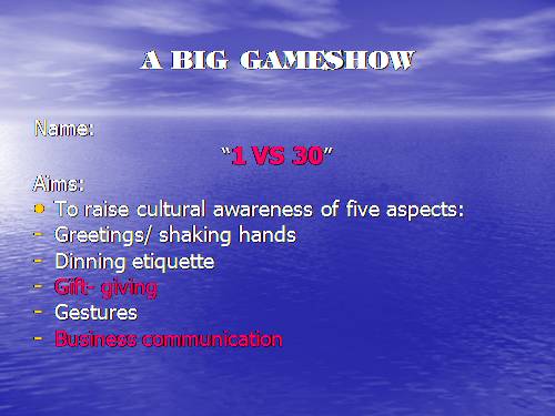 A big gameshow - Prisentation