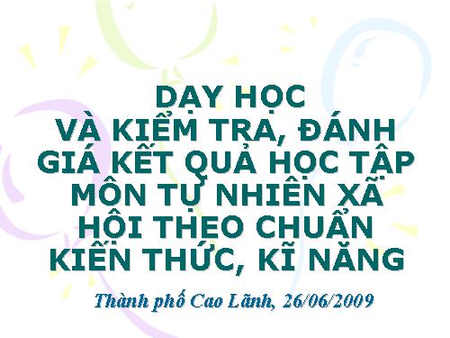 Nội dung triển khai chuẩn kiến thức kĩ năng TNXH ở tiểu học.