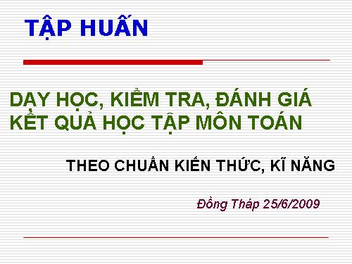 Nội dung triển khai chuẩn kiến thức kĩ năng toán ở tiểu học