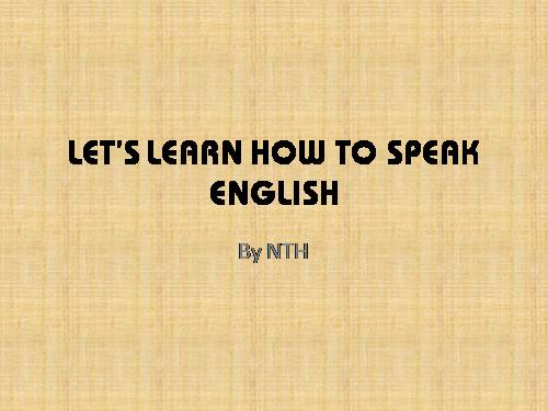 Learn to speak English