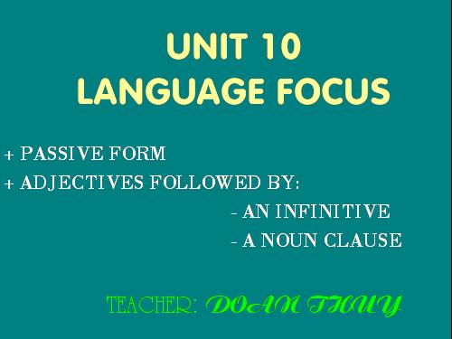 unit 10 : LANGUAGE FOCUS