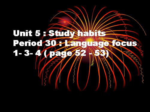 Unit 5: Study habits