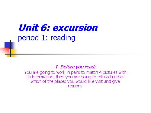 Unit 6: excursion