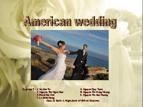 Tìm hiểu về đám cưới của người Mĩ - American wedding