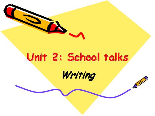 unit 2 - School talks-writng