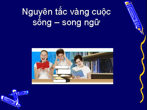 Lời Hay _ song ngữ