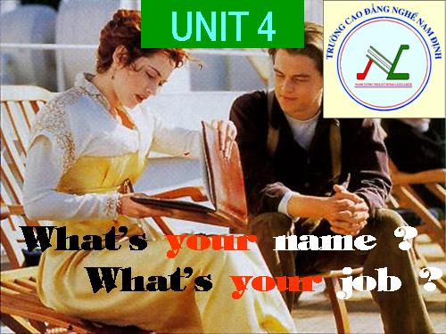 Unit 4: What’s your name ?