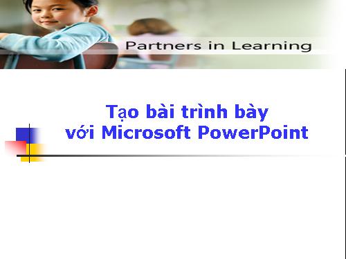 Huong danoan Power Point bang Power Point