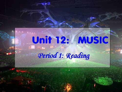 unit 12: music