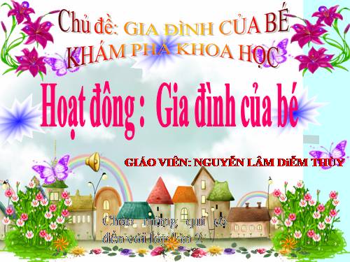 Gia đình và bé yêu