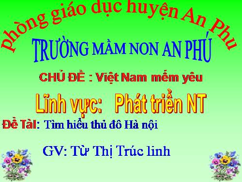 Tìm hiểu thủ đô Hà nội