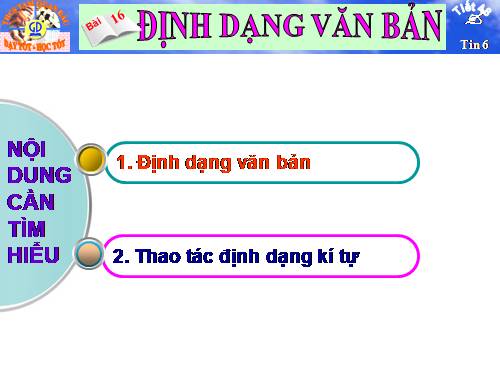 Bài 16. Định dạng văn bản