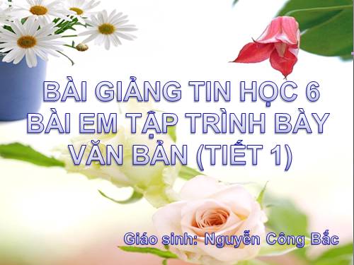 Bài thực hành 7. Em tập trình bày văn bản