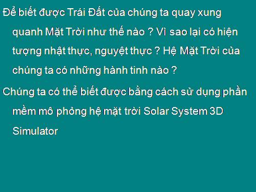 Bài 8. Quan sát Trái Đất và các vì sao trong Hệ Mặt Trời