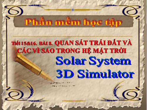 Bài 8. Quan sát Trái Đất và các vì sao trong Hệ Mặt Trời