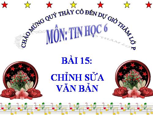 Bài 15. Chỉnh sửa văn bản