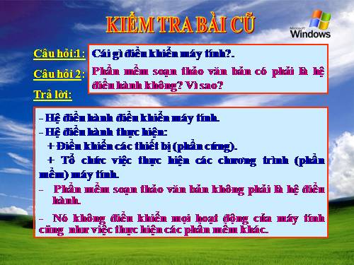 Bài 10. Hệ điều hành làm những việc gì?