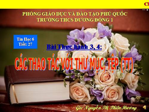 Bài thực hành 4. Các thao tác với tệp tin