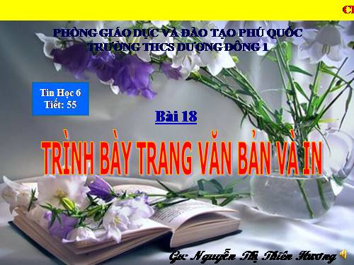 Bài 18. Trình bày trang văn bản và in