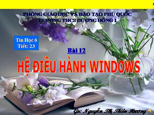 Bài 12. Hệ điều hành Windows