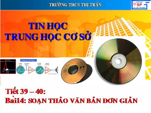 Bài 14. Soạn thảo văn bản đơn giản