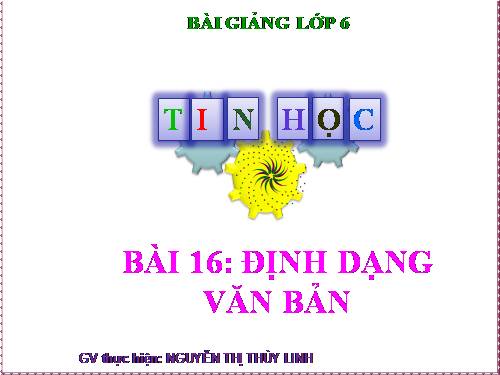 Bài 16. Định dạng văn bản