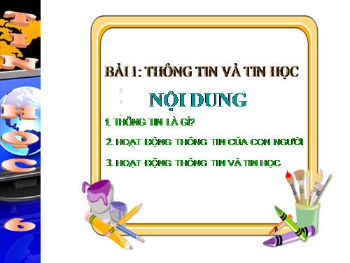 Bài 1. Thông tin và tin học