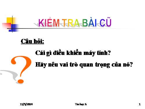 Bài 10. Hệ điều hành làm những việc gì?