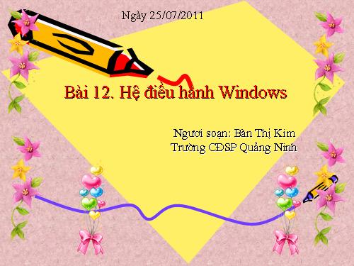 Bài 12. Hệ điều hành Windows