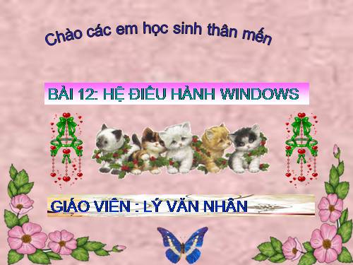 Bài 12. Hệ điều hành Windows