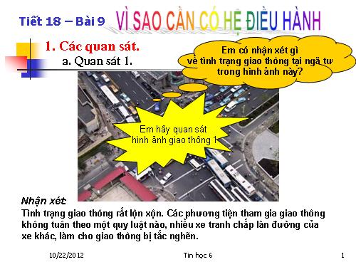 Bài 9. Vì sao cần có hệ điều hành?