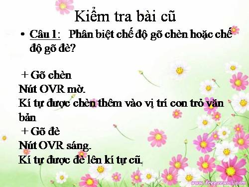 Bài thực hành 6. Em tập chỉnh sửa văn bản