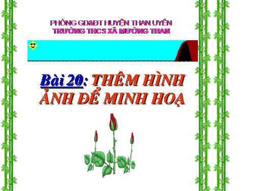 Bài 20. Thêm hình ảnh để minh họa