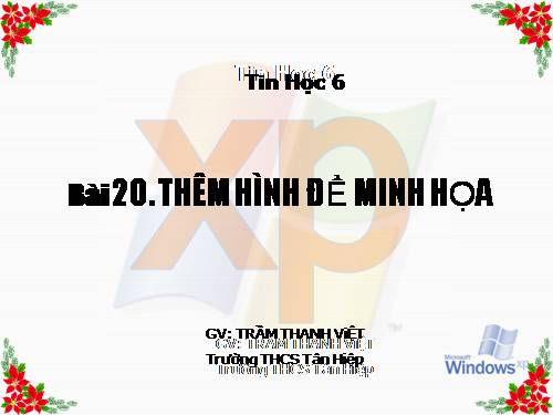 Bài 20. Thêm hình ảnh để minh họa