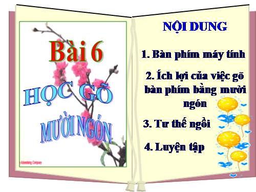 Bài 6. Học gõ mười ngón