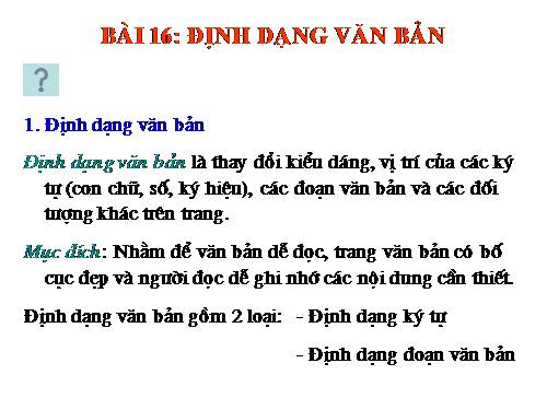 Bài 16. Định dạng văn bản