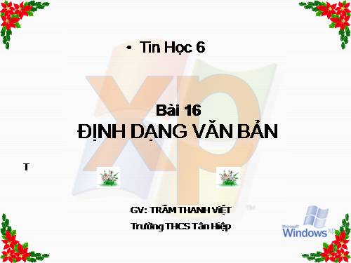 Bài 16. Định dạng văn bản