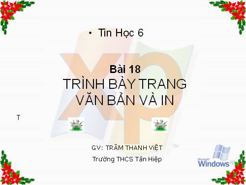 Bài 18. Trình bày trang văn bản và in