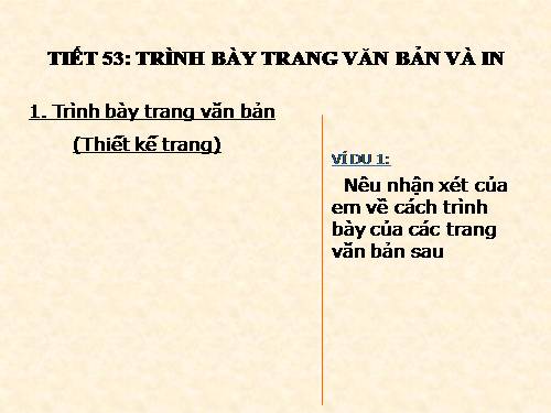 Bài 18. Trình bày trang văn bản và in