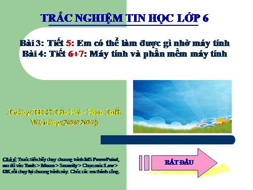 Slide trắc nghiệm Tin 6-Bài 3&4