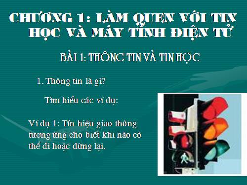 Bài 1. Thông tin và tin học