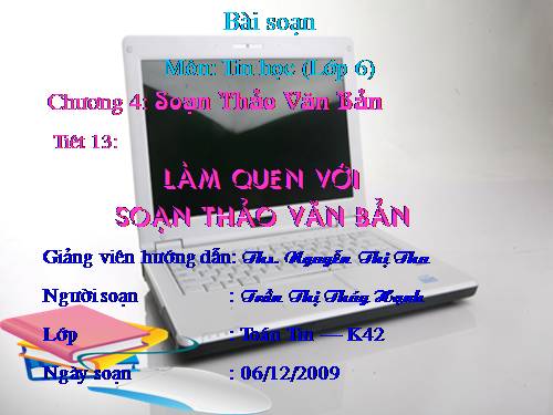 Bài 13. Làm quen với soạn thảo văn bản