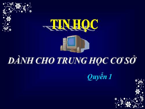 Bài 1. Thông tin và tin học