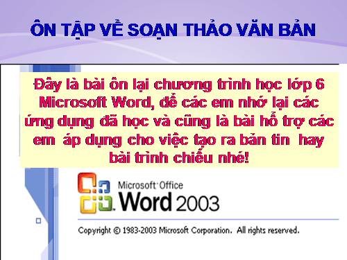 Ôn tập Word- lớp 6